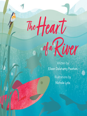 The Heart of a River - ebook